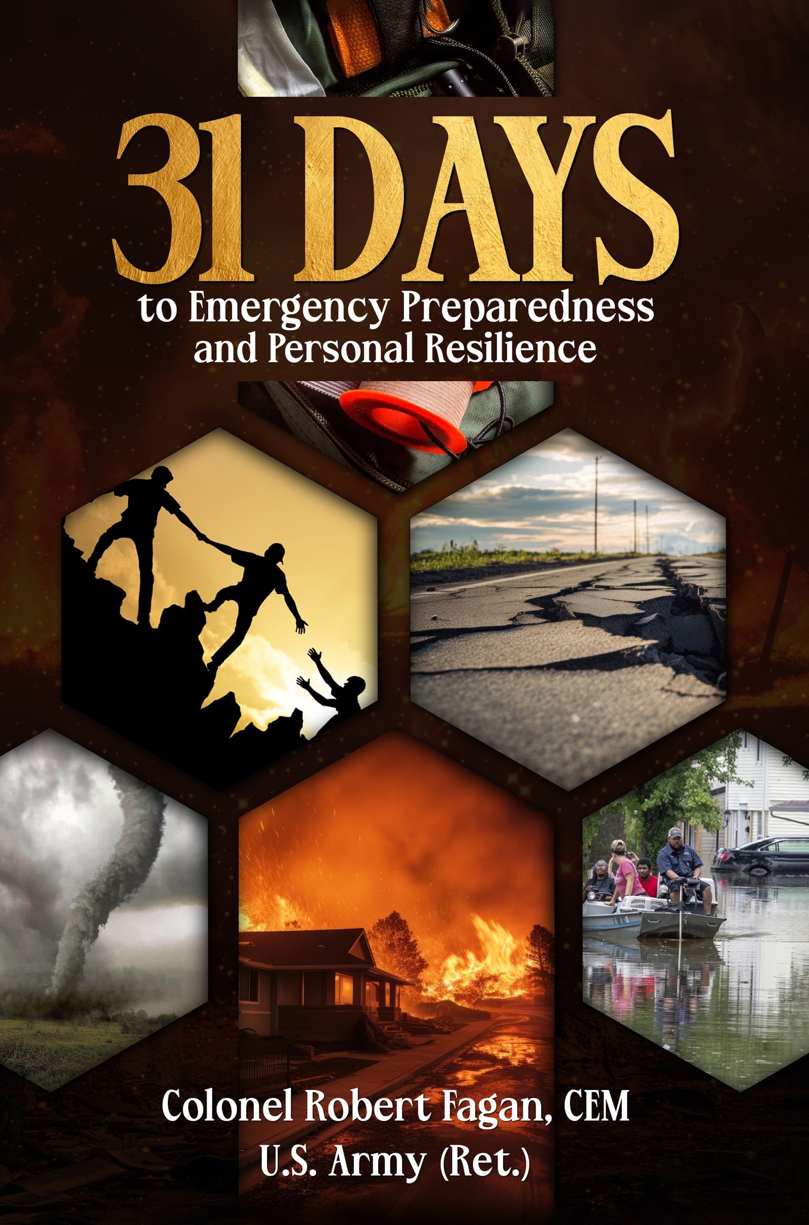 31 Days to Emergency Preparedness and Personal Resilience by Robert Fagan